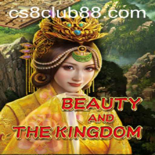 Discover the Exciting Realm of BeautyAndTheKingdom: The Game Revolutionizing Online Gaming